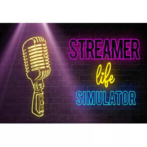  Streamer Life Simulator